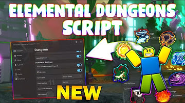 *NEW* Elemental Dungeons Script (PASTEBIN 2024) ( AUTOMOBS , FARM EVIL CHEST , FARM CHEST GEMS)