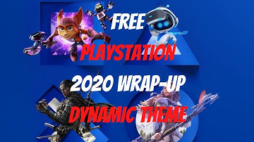 Free Playstation 2020 Wrap-Up Dynamic Theme - Expires March 2nd