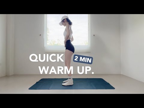 2 MIN QUICK WARM UP | before your workout
