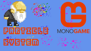 Simple Particle System Monogame