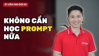 Tại sao tôi không học prompt ChatGPT nữa: hãy đối xử với AI Agent như một con người