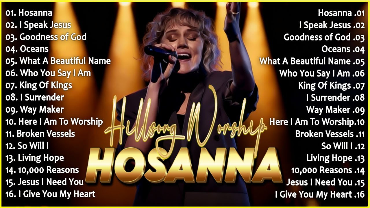 Hosanna ~ Best Morning Worship Songs,Hillsong Worship Collection 2026 , Praise And Worship Songs