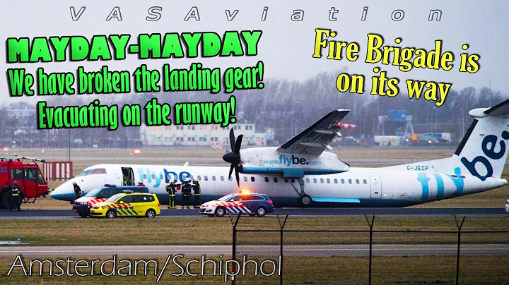 Flybe Dash-8 GEAR COLLAPSES landing at Amsterdam/Schiphol