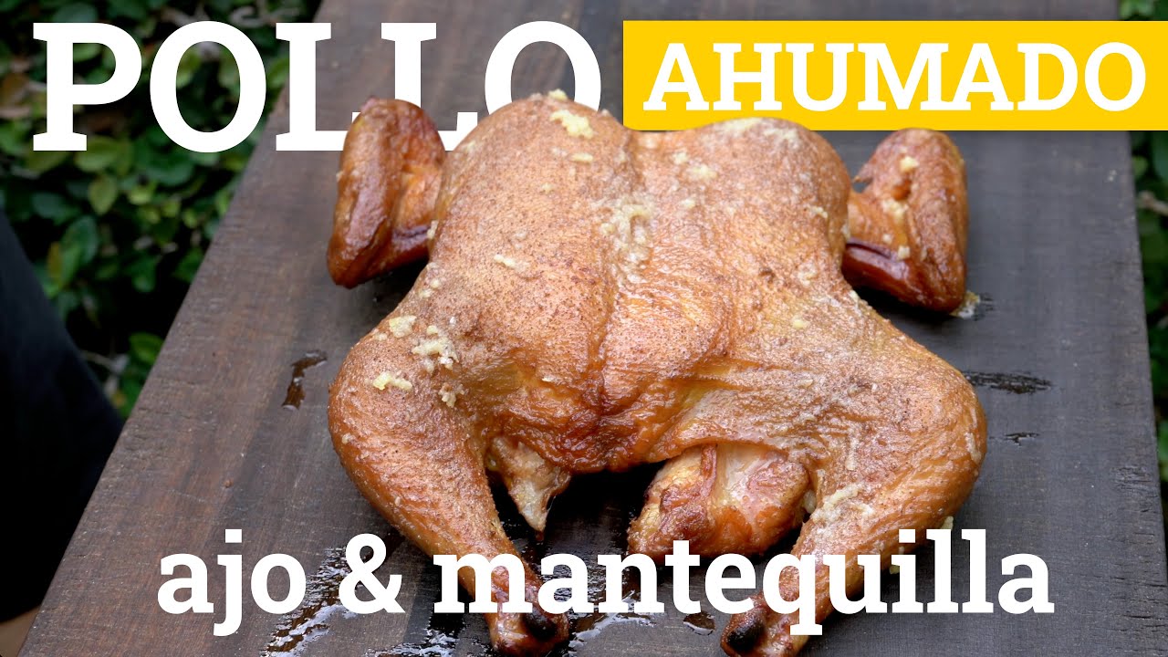 Pollo ahumado al ajo y mantequilla - El más rápido de ahumar