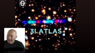 3i - Atlas update from Darryl Anka