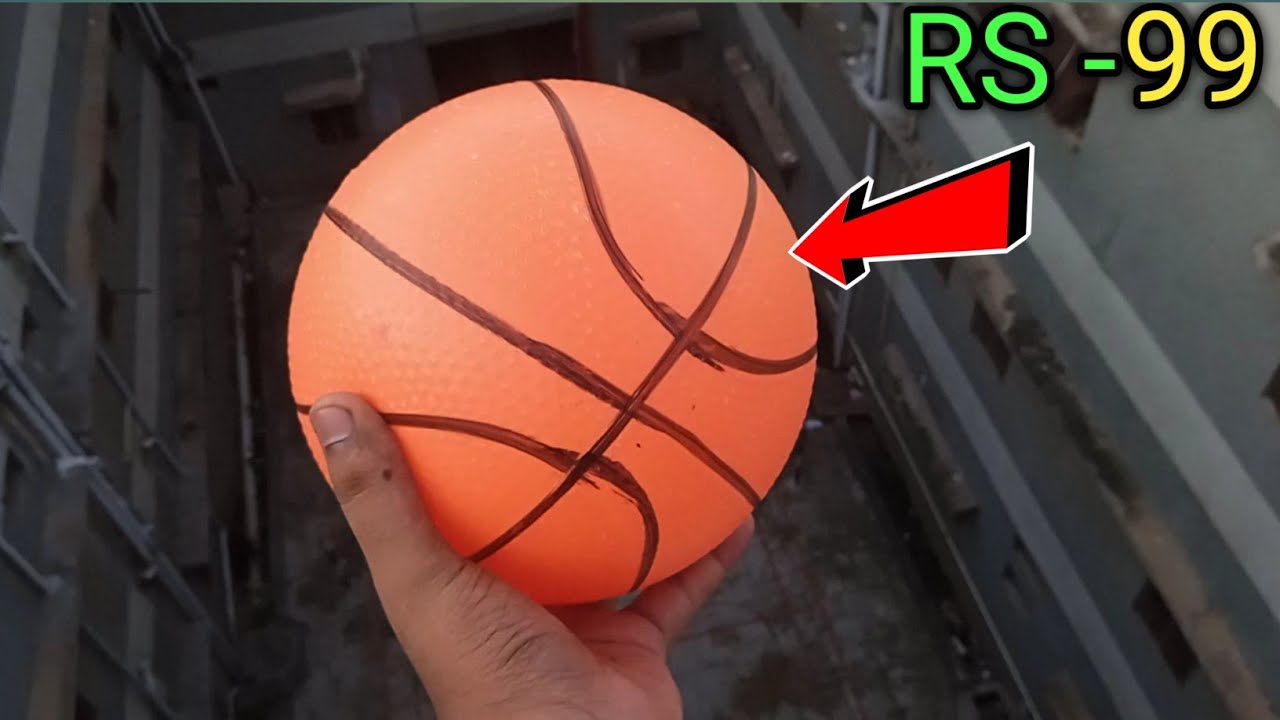 जब हमने basketball को 100 feet से गिराया basketball experiment siddh YouTube