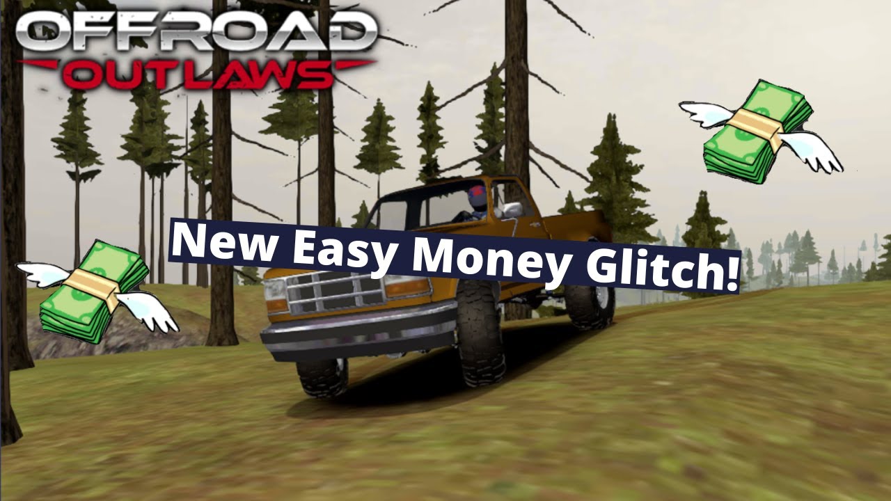 Offroad Outlaws New Unlimited Money Glitch! YouTube