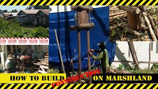 How to build construction (Foundation Structure) on Marshland - S01Eps001 - [English Subtitle]