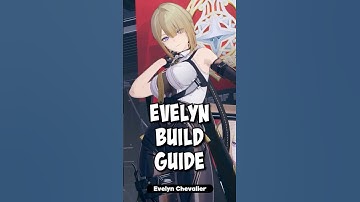 EVELYN Build Guide in Under 3 Minutes! | Zenless Zone Zero