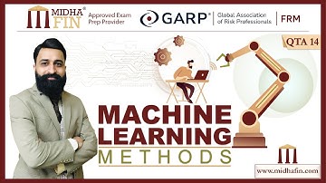 📊 Machine Learning Methods – FRM Part 1 (QTA 14) | Live Class Recording by MidhaFin