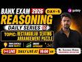 REASONING FOR BANK EXAM 2026-27 | WARM-UP SESSION EXPECTED QUESTIONS |RECTANGULAR SEATING |Mr SK sir