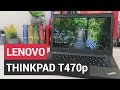 Lenovo ThinkPad T470p youtube review thumbnail