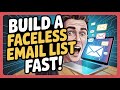 How to Build a Faceless Profitable Email List Fast with AI