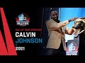 Calvin Johnson Full Hall of Fame Speech | 2021 Pro Football Hall of Fame | NFL