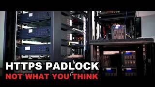 The Padlock Does Not Mean What You Think It Means