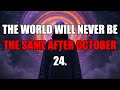 Circle October 24 On Your Calendar Now, Because A World-Altering Event Is Coming That Will Change Th