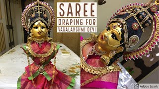 Varamahalakshmi Saree Draping & Decoration|How to drape saree for Varamahalakshmi|Varalakshmi Pooja