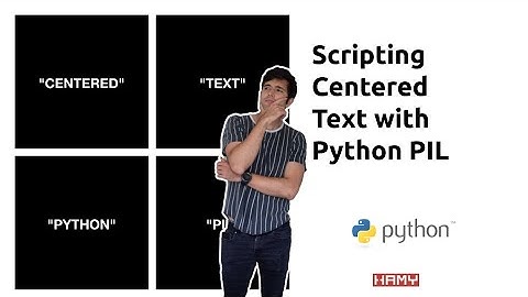 Scripting Centered Text with Python PIL
