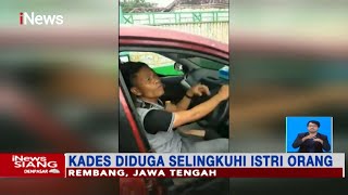 Kepergok Berduaan di Dalam Mobil dengan Istri Orang, Warga Merusak Mobil Kades - iNews Siang 02/02