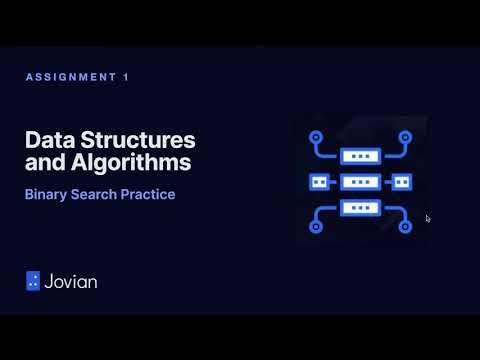 Binary Search Practice (Assignment 1) | Data Structures and Algorithms ...