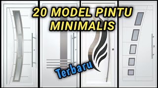 20 MODEL PINTU MINIMALIS TERBARU