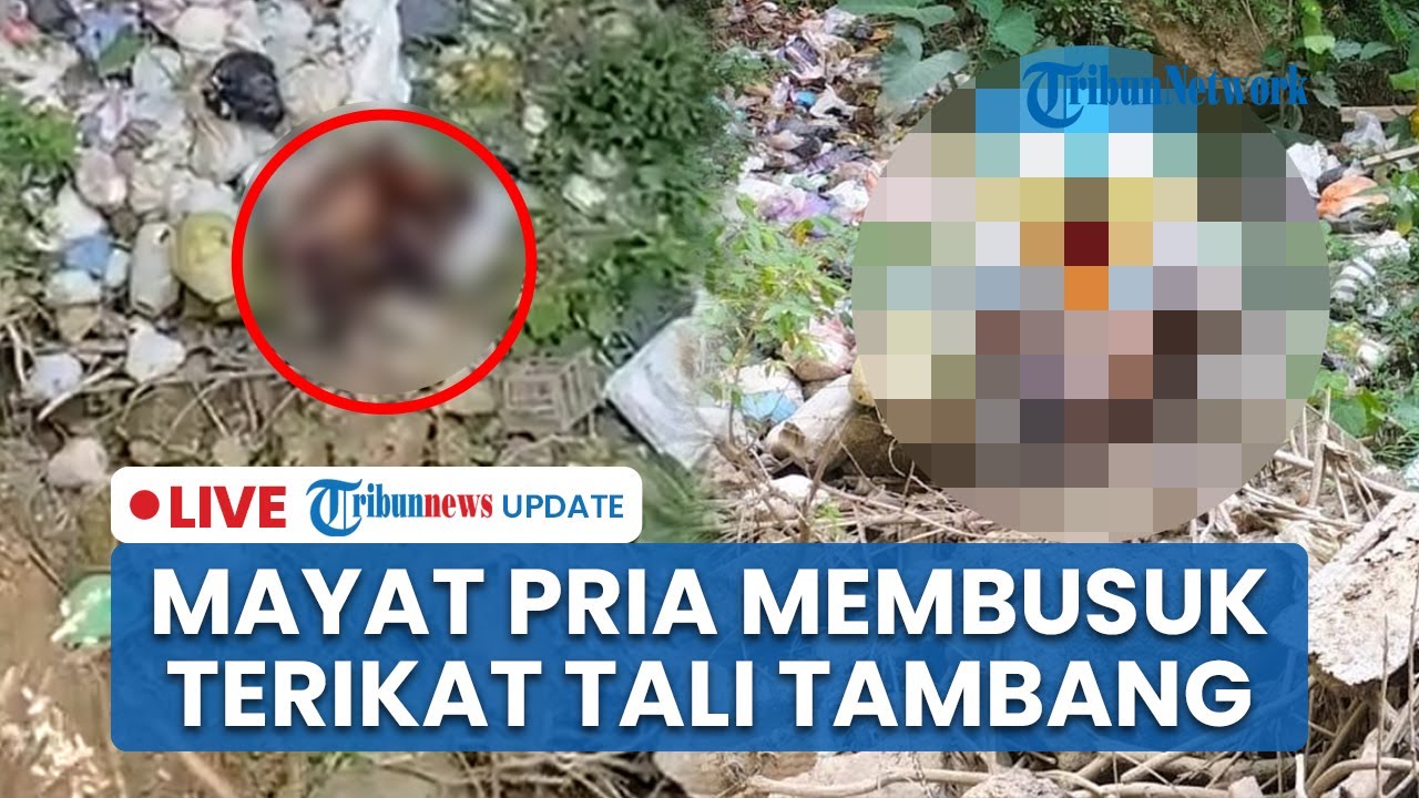 🔴 LIVE: Mayat Mengenaskan di Jurang Pati, Tubuh Membusuk dengan Tali Tambang Mengikat Leher & Kaki