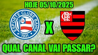 WHERE TO WATCH THE FLAMENGO GAME TODAY 10/05 BAHIA X FLAMENGO LIVE WITH IMAGES WHICH CHANNEL TO W... WHERE TO WATCH THE FLAMENGO GAME TODAY 10/05 BAHIA X FLAMENGO LIVE WITH IMAGES WHICH CHANNEL TO W...