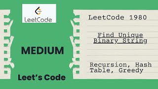 1980. Find Unique Binary String | Recursion | Hash Set | Greedy | LeetCode | Medium