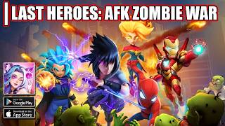 Last Heroes: AFK Zombie War Gameplay - Android RPG Game screenshot 3