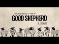 7 Gifts from the Good Shepherd // Week #6 // Service
