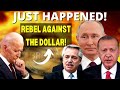 IT&#39;S HAPPENING: More Nations Across The Globe JUST DITCHED The Dollar | Massive Dollar Dump