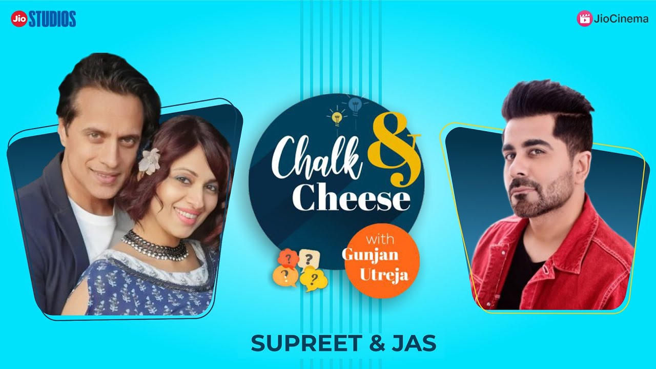 Chalk & Cheese with Gunjan Utreja Jas & Supreet Lockdown Laughter