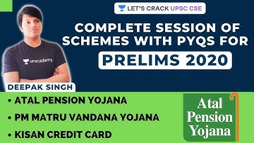 L9: Atal Pension Yojana | IAS Prelims 2020 | Yojana for UPSC CSE 2020 | Deepak Singh