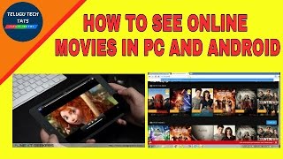 How to See ONLINE MOVIES in Any PC and ANDROID || TELUGU TECH TATS || EASY TRICKS TIPS screenshot 5