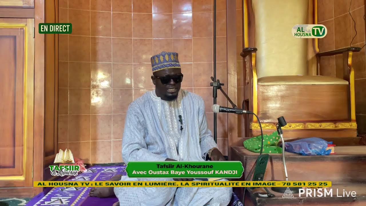 🔴 Tafsiir Al-Qur’aan en Direct | Jàng ak Xam Kàddu Yalla ci Koor gi | Al Housna TV