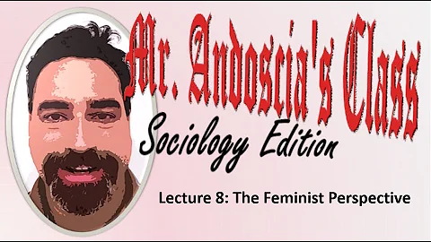 Lecture 8 The Feminist Perspective
