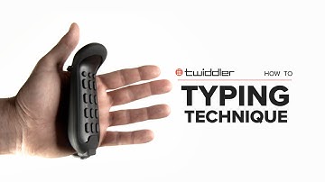 Twiddler How To - Typing Technique