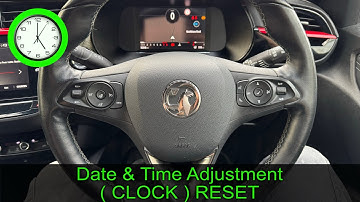 2020 VAUXHALL CORSA - Date & Time adjustment