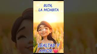 Corto del Libro De Ruth. Historia de Lealtad y amor. Bisabuela del Rey David. #historiasdelabiblia Corto del Libro De Ruth. Historia de Lealtad y amor. Bisabuela del Rey David. #historiasdelabiblia