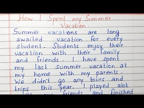 Video: Jak Napsat Esej „moje Prázdniny“