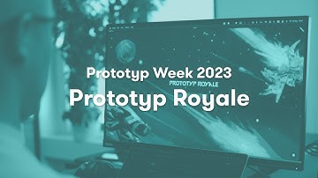 Prototype Project: Prototyp Royale
