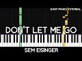 Sem eisinger  dont let me go easy piano tutorial