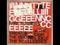 Thank You God For Fixing The Tape Machine - The Intelligence