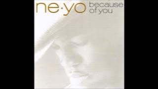 Ne-Yo - Because of You