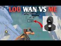 Lou wan gaming vs me  killed lou wan by my skills pubg lite worlds fastest players