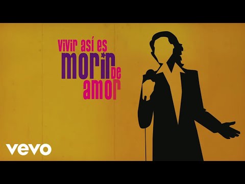 Vivir así es morir de amor