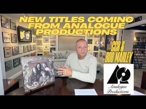 NEW TITLES COMING FROM ANALOGUE PRODUCTIONS CCR & BOB MARLEY. ARE