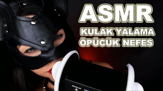 ASMR Kulak Yalama 👅 Öpücük 💋 Nefes 👄 Ağız Sesleri😜 Türkçe ASMR