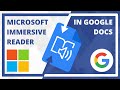 Using Microsoft's Immersive Reader on Google Docs