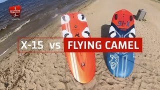 Starboard X15 Vs Future Fly Flying Camel Review